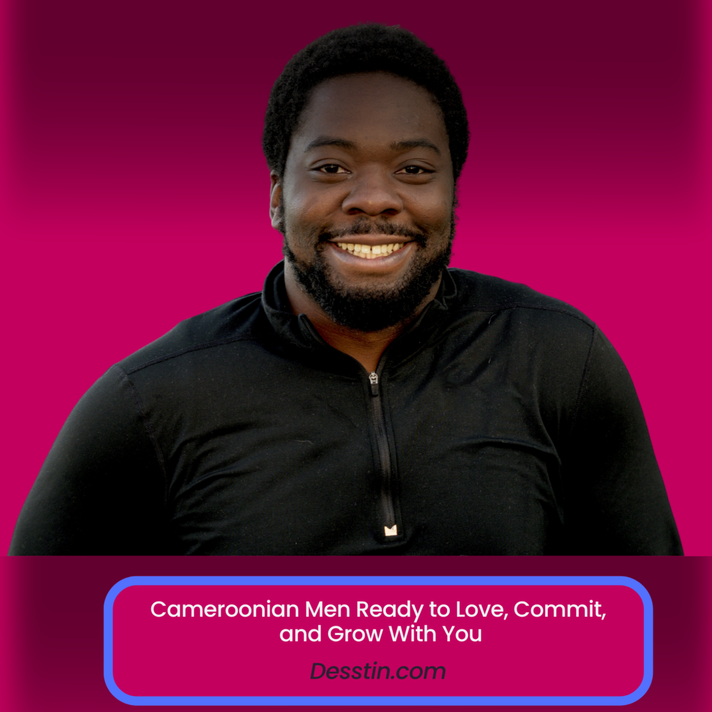 Desstin Cameroon Dating App.